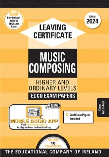 Exam Papers - Leaving Cert - Music - Higher & Ordinary Levels - Exam 2024